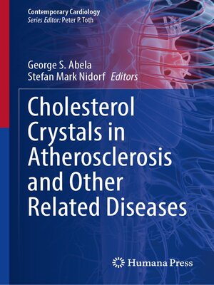 cover image of Cholesterol Crystals in Atherosclerosis and Other Related Diseases